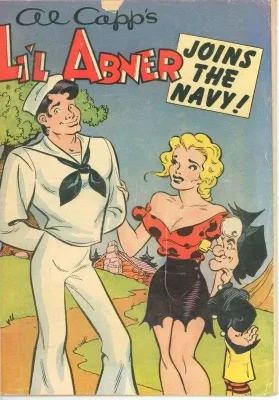 Al Capp&#039;s Li&#039;l Abner joins the Navy! - 1950 - Recruitment &amp; Enlistment Comic for the United States Navy