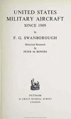 United States Military Aircraft since 1909 (published 1963) - Description and Illustrations of over 300 different Aircraft Types