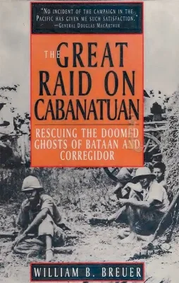 The Great Raid on Cabanatuan