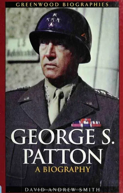George S. Patton - A Biography (2003)