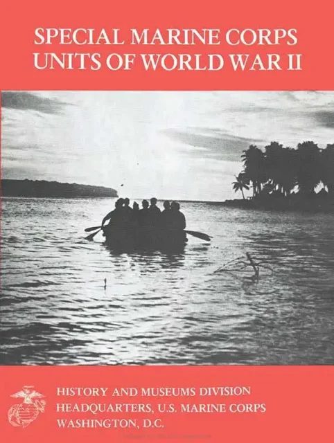 Special Marine Corps Units of World War II (1972)
