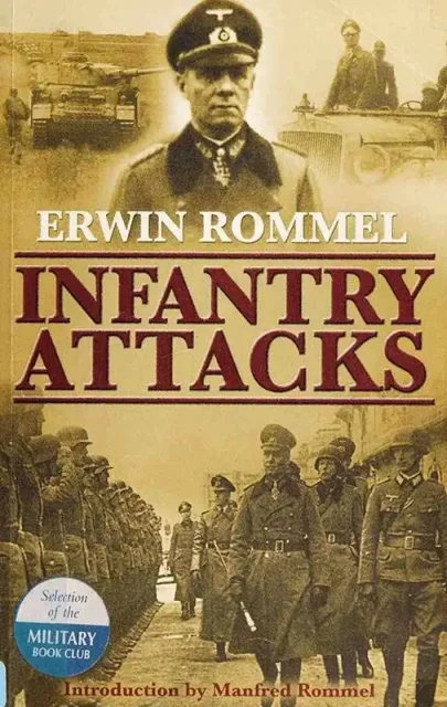 General Field Marshal Erwin Rommel - Infantry Attacks (1937)