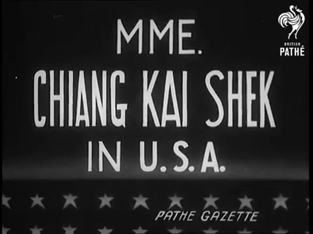 Madame Chiang Kai-shek In the United States (1943)